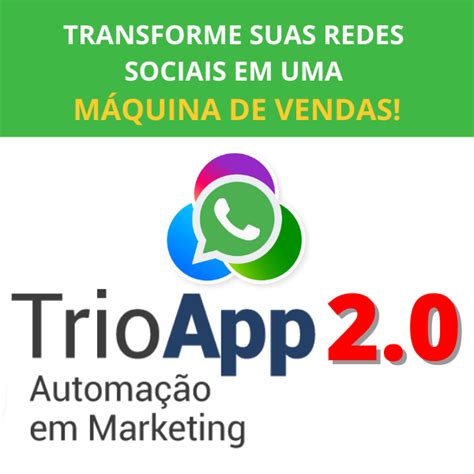 trio app|TRIO APP 2.0 AUTOMAÇÃO DO WATSAPP VALE A。